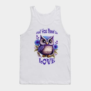 Owl You Need Is Love Tank Top